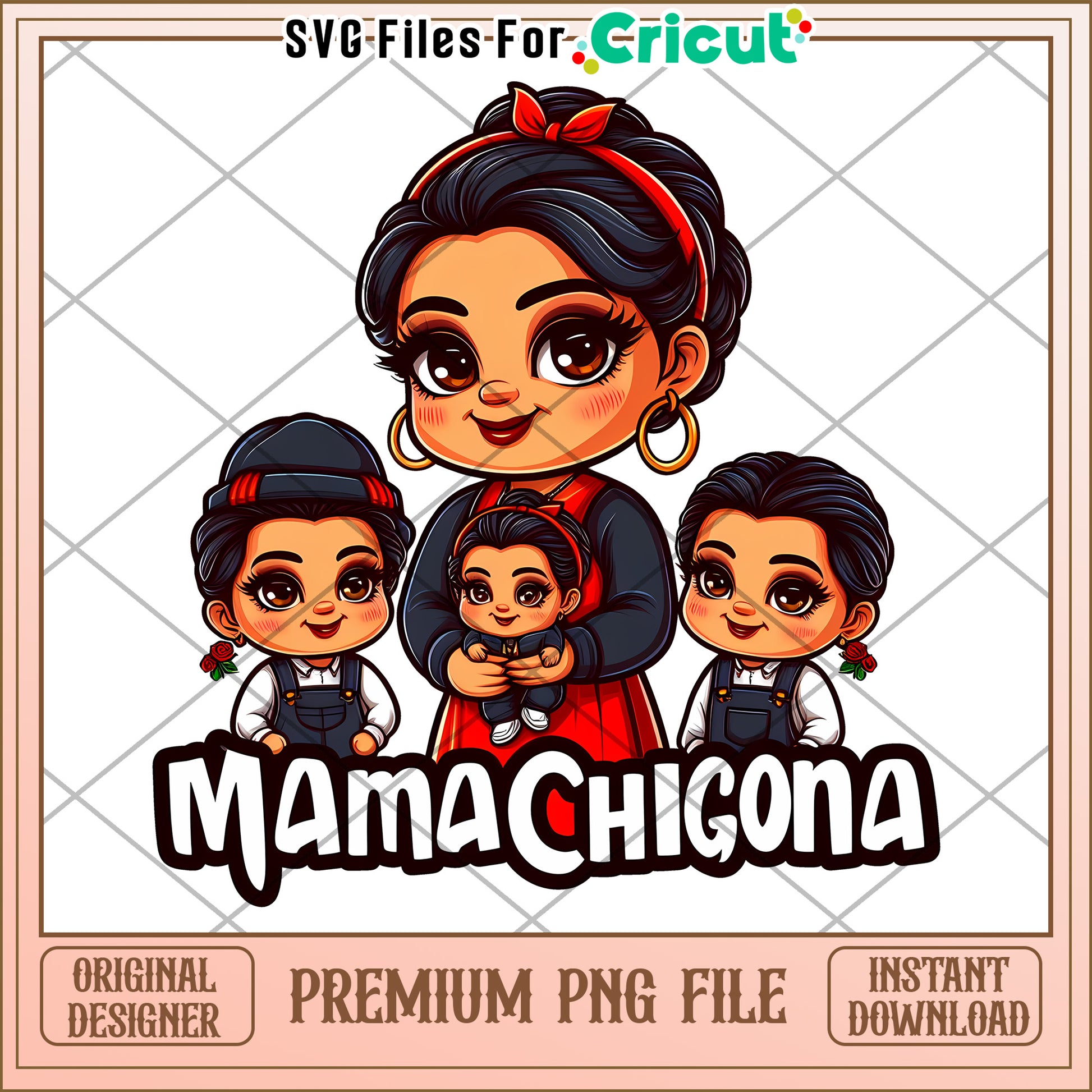 Mama Chigona Family PNG Design for Cricut Crafting Fun