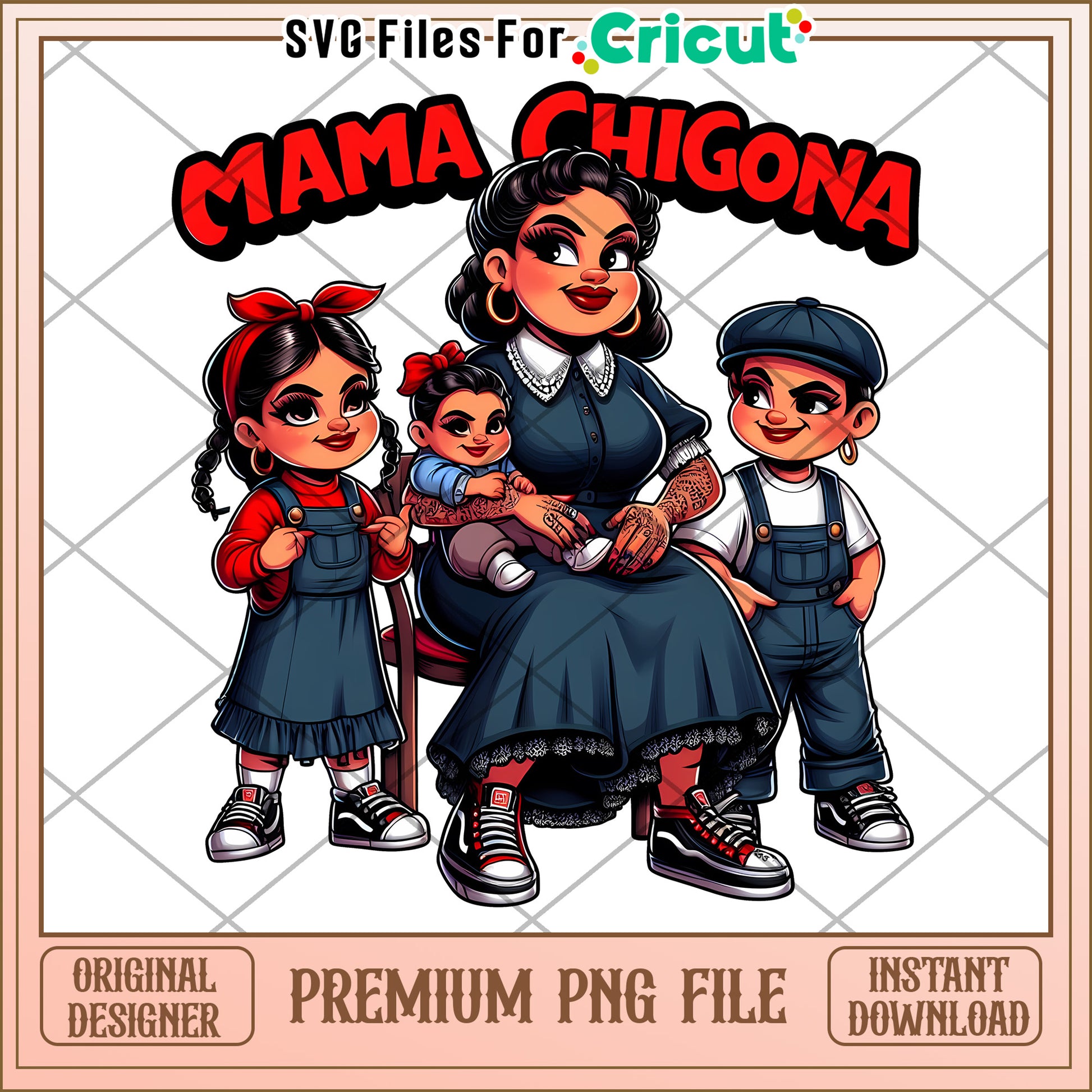 Mama Chigona Family PNG Sublimation Design