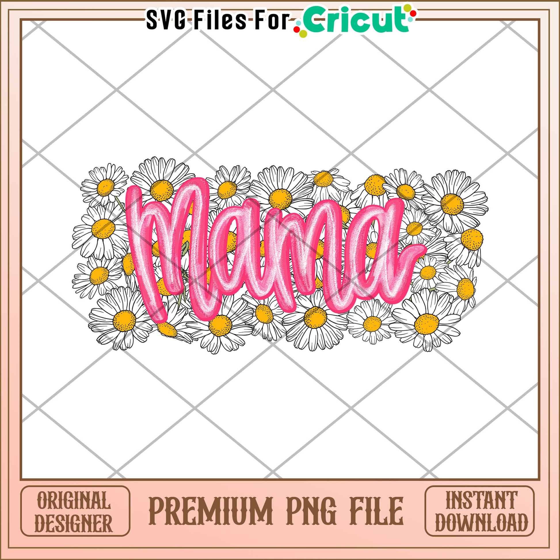 Mama Daisy PNG Floral Design Mothers Day