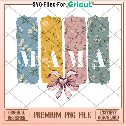 Mama Floral PNG Design Instant Download