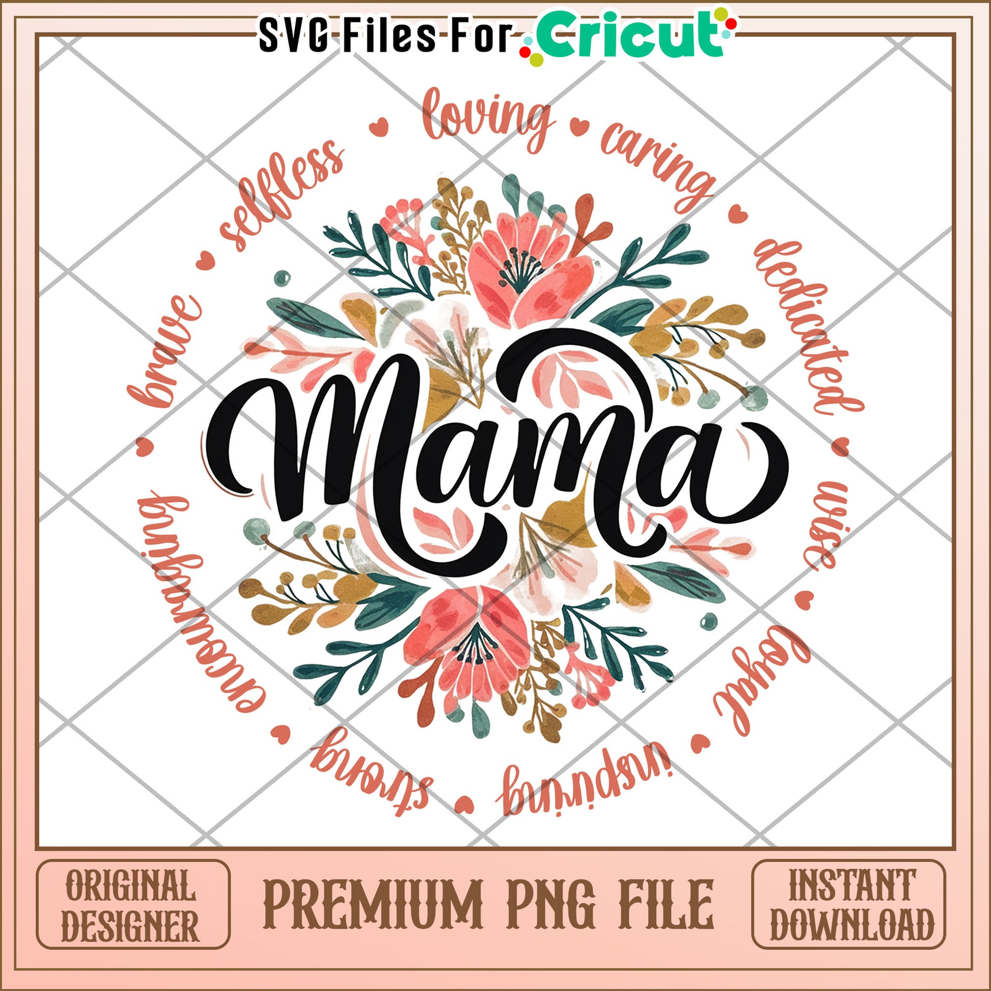 Mama Floral PNG Design Instant Download