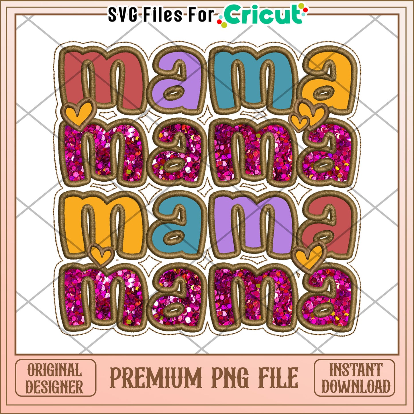 Mama Mama PNG Design Instant Download