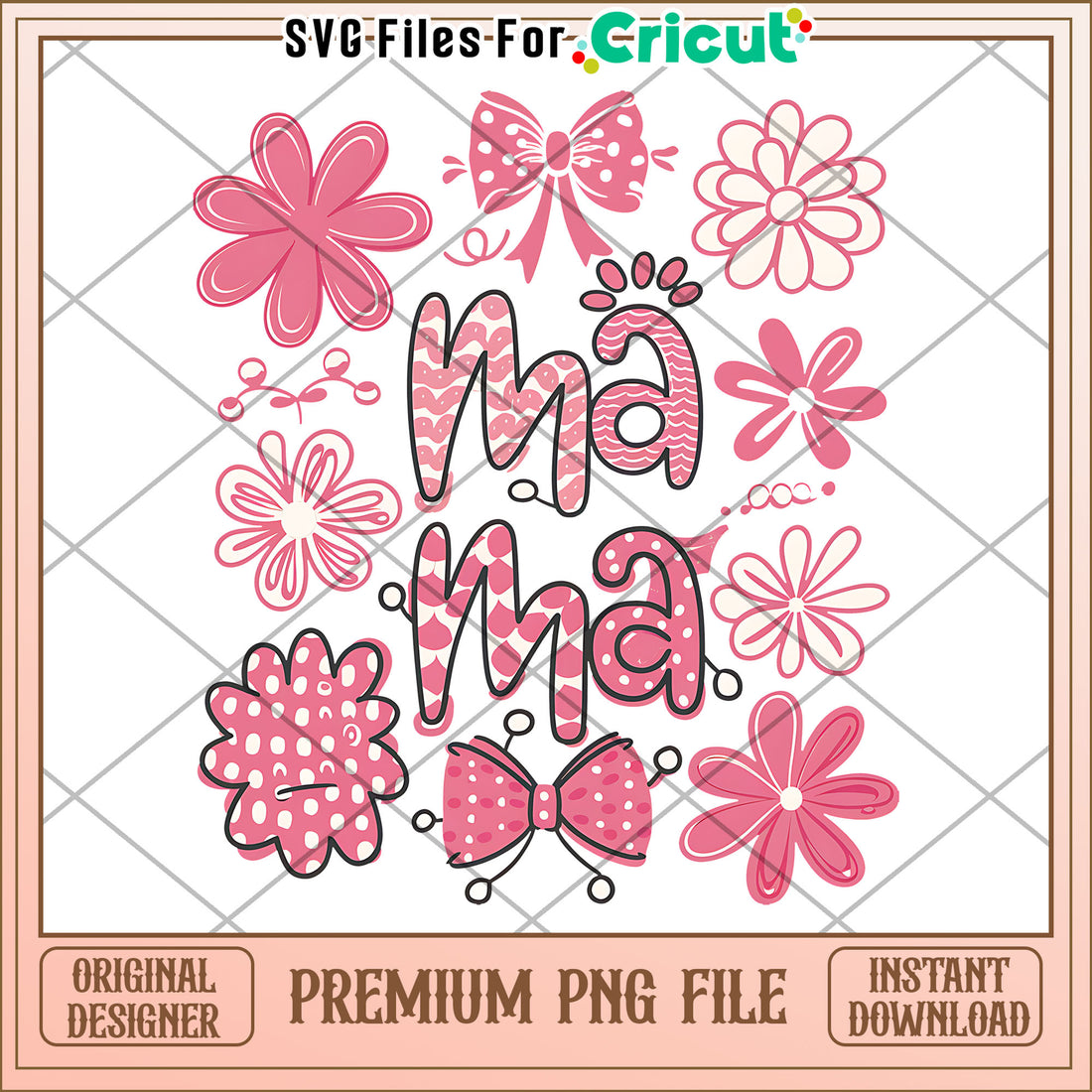 Mama PNG Design Floral Mothers Day – svg files for cricut