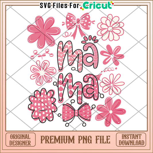 Mama PNG Design Floral Mothers Day