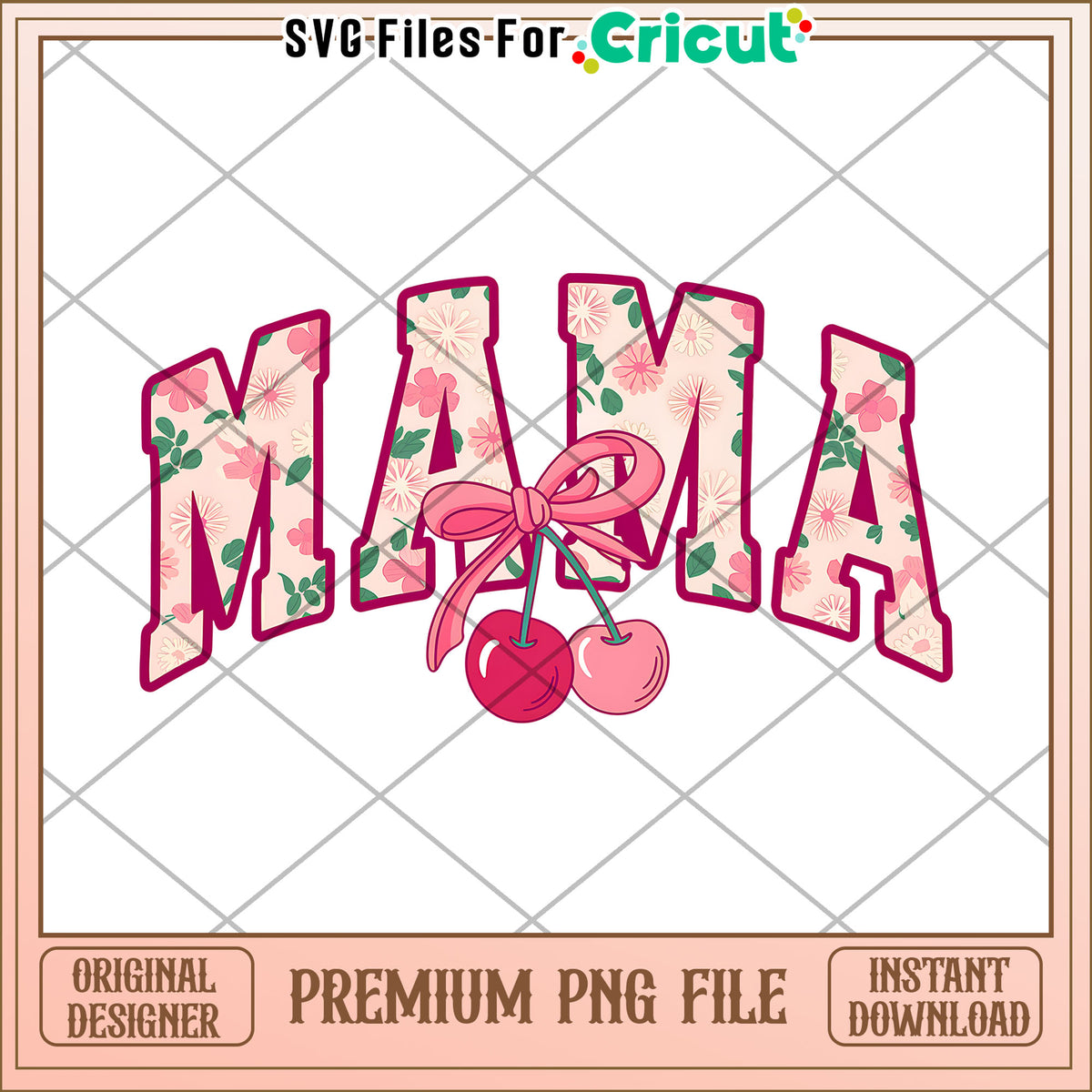 Mama PNG Floral Design Instant Download – svg files for cricut
