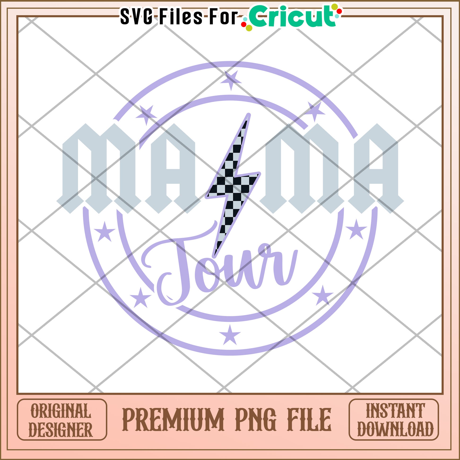 Mama Tour PNG Design Cricut