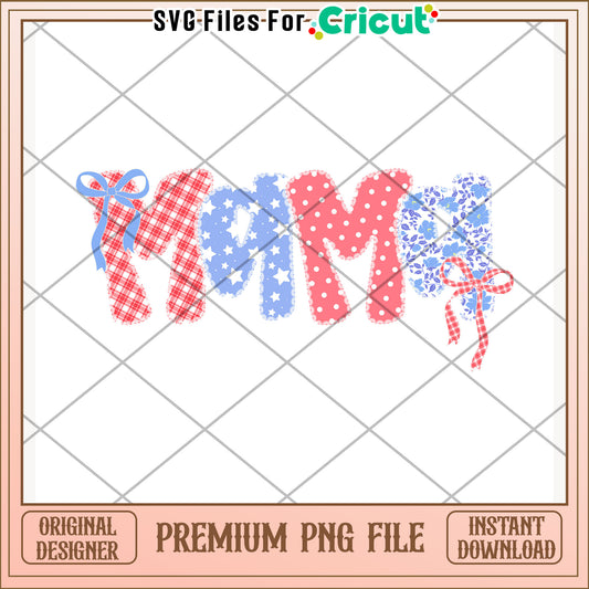 Mama bowtie design png, 4th of july design png, patriotic theme png