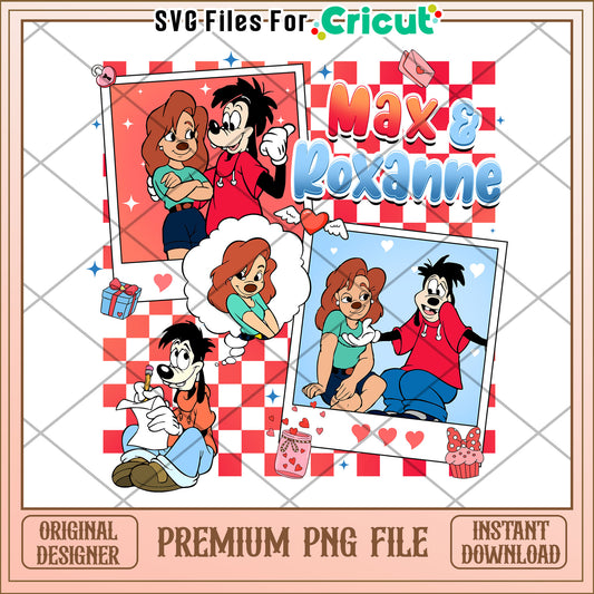 Max Roxanne PNG Valentines Cricut