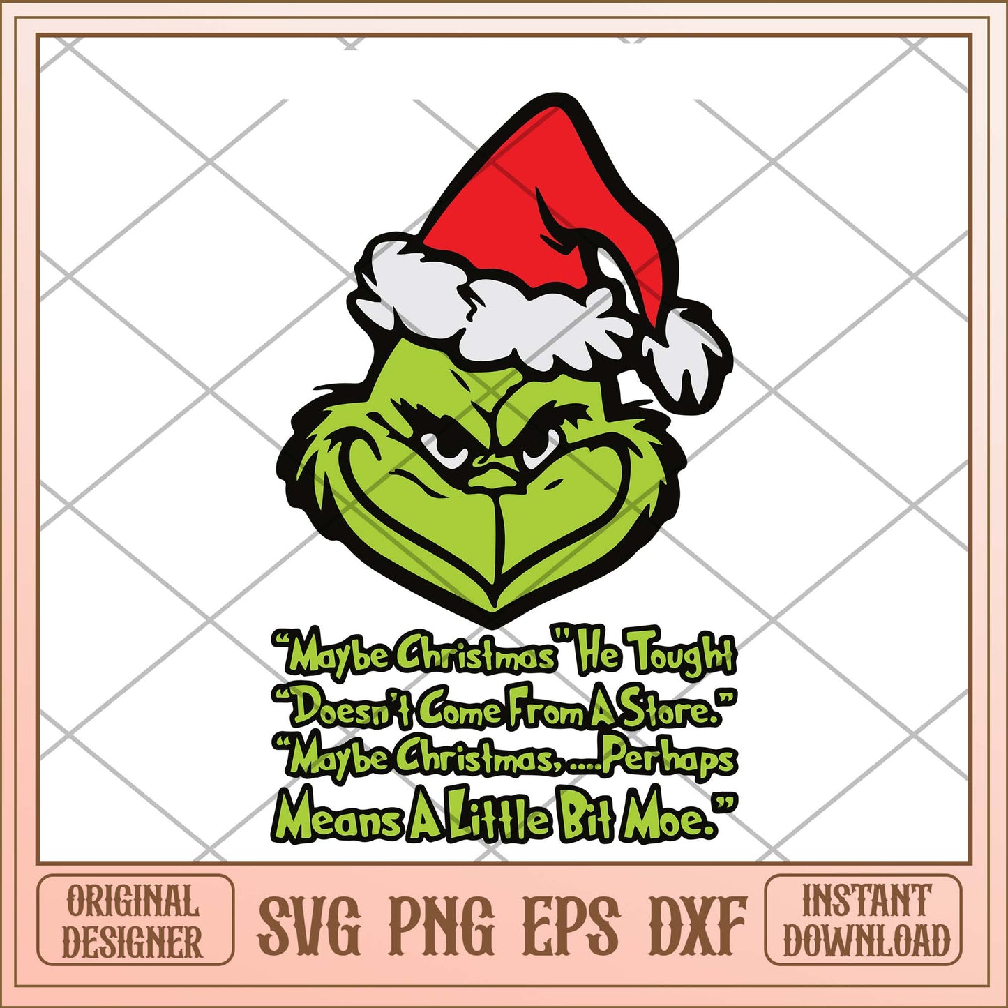 Maybe Chrismas He tought Doesn't come form a store svg, Grinch svg