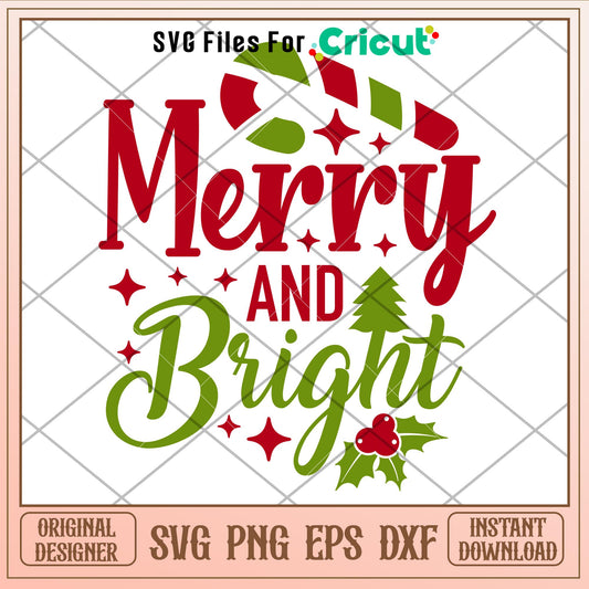 Merry And Bright 1, Merry And Bright Svg