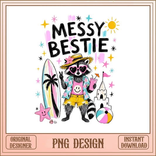 Messy Bestie Raccoon Summer Beach PNG, Funny Raccoon PNG, Summer PNG