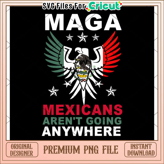 Mexican aren't going png, funny mexico saying png, humorous travel quote png