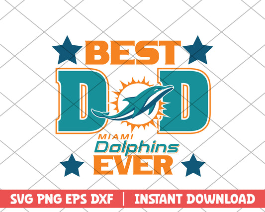 Miami Dolphins beest dad ever svg, Miami Dolphins svg