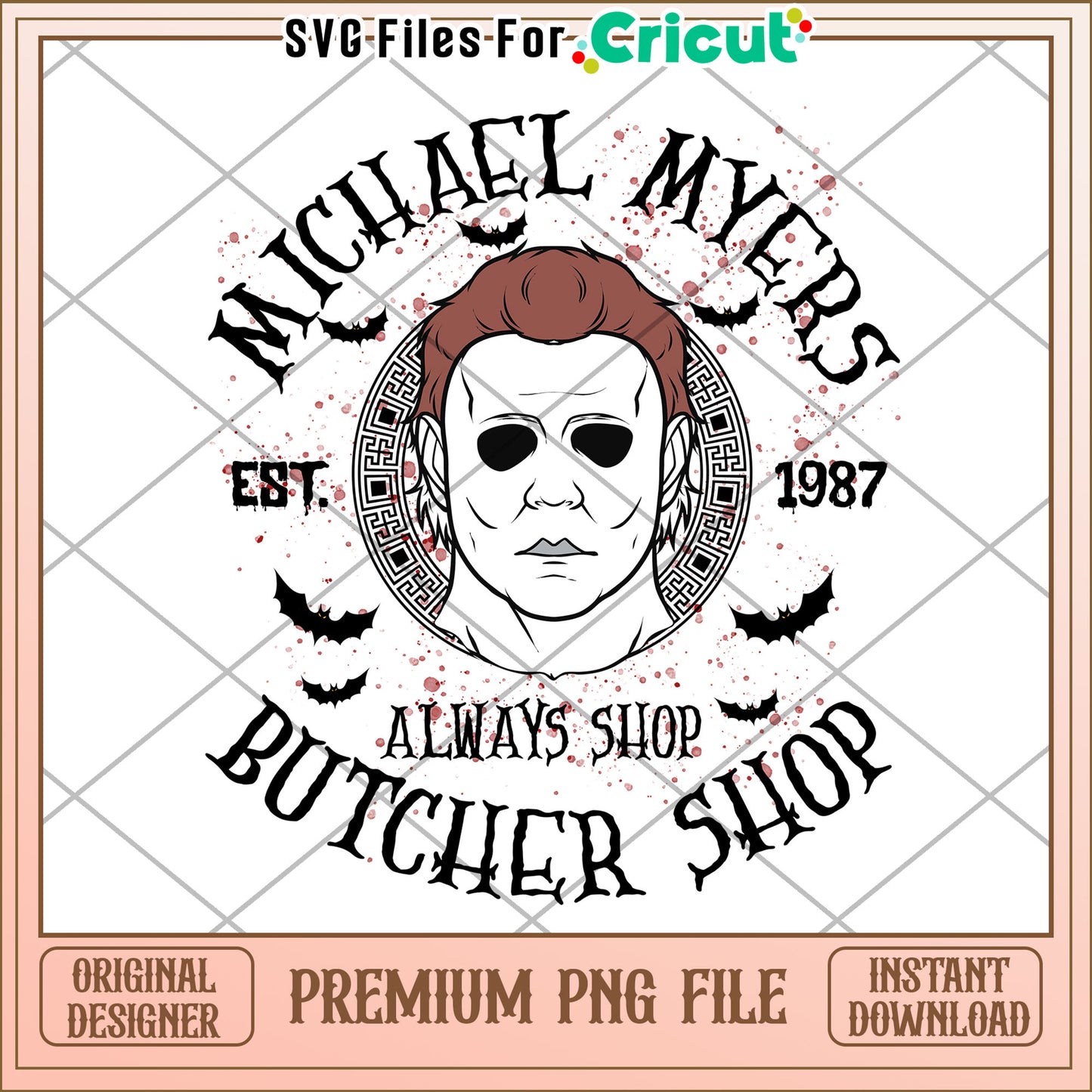 Michael myers always shop butcher shop png, halloween​ design​ png, halloween costume​ png