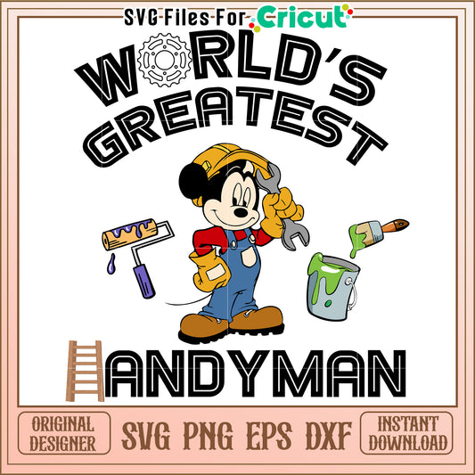 Mickey Handyman SVG Cut File