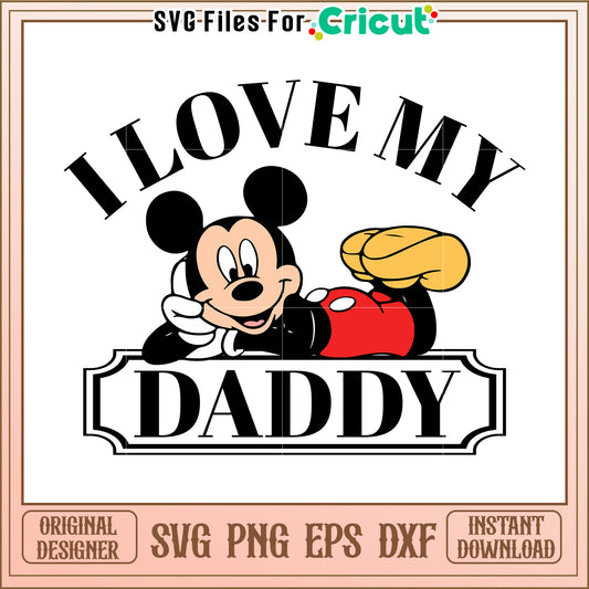 Mickey Mouse Daddy SVG Design