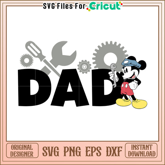 Mickey Mouse Mechanic Dad SVG Design