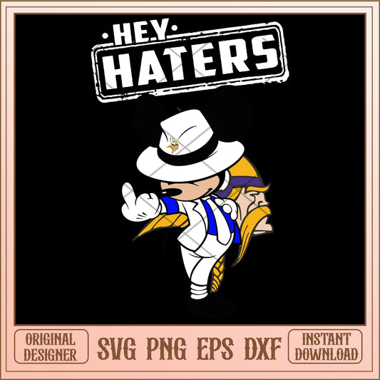 Mickey mouse Hey haters Vikings svg, Disney characters svg, digital download