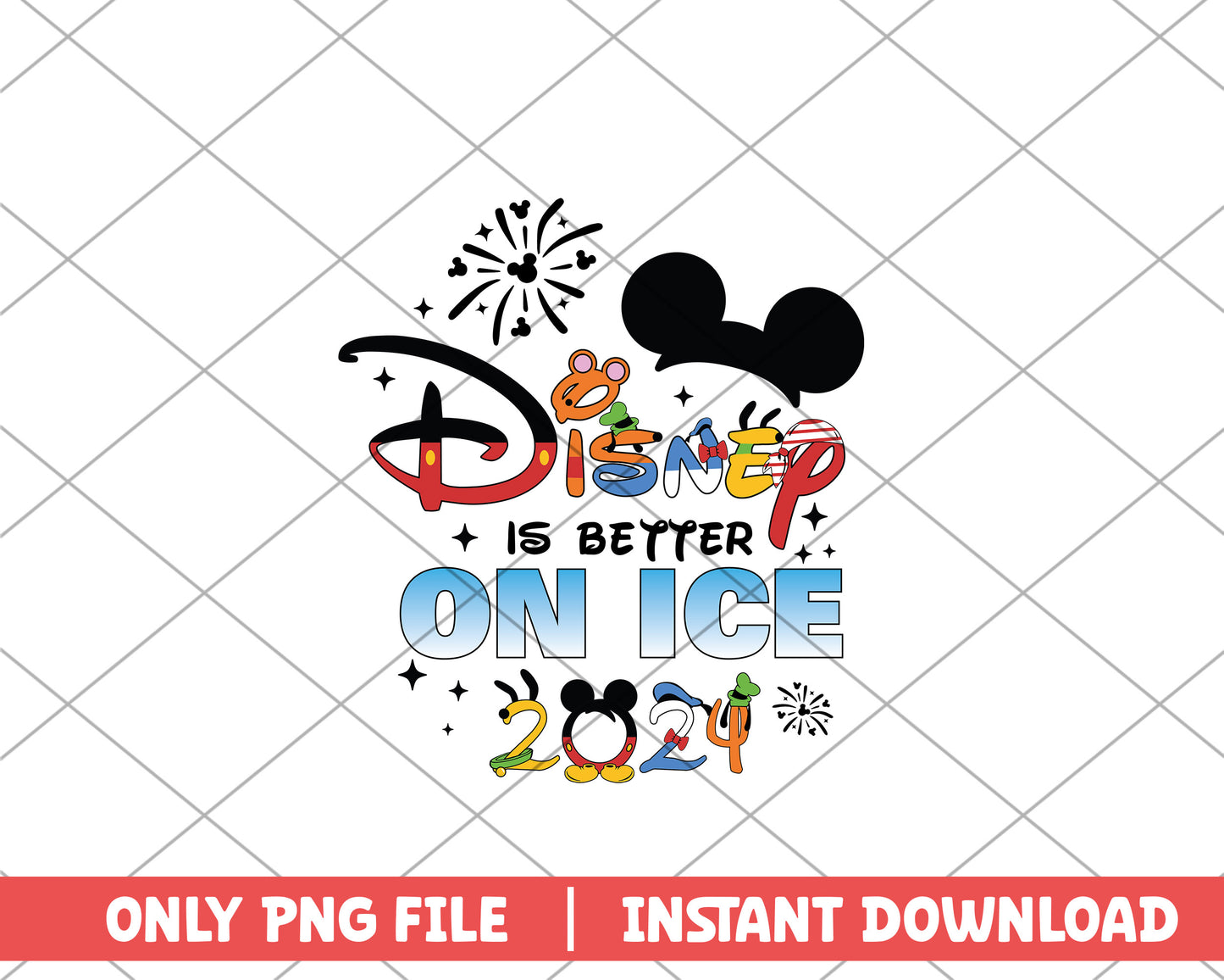 Mickey disney is better on ice disney png