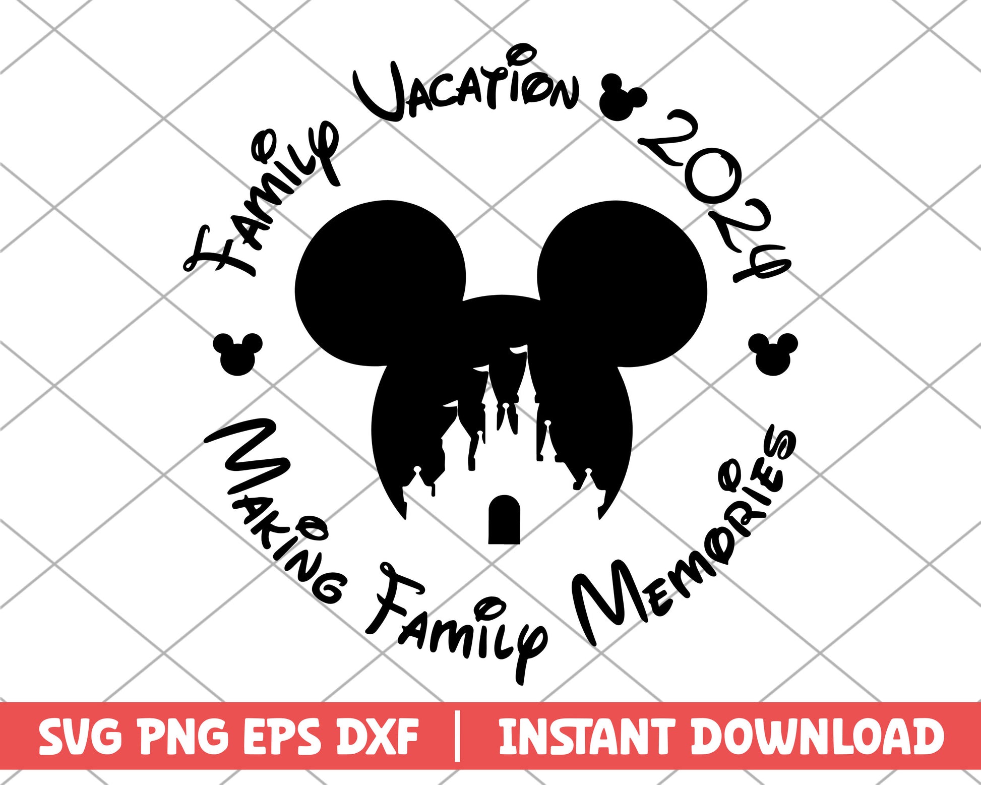 Mickey family vacation making family memories svg