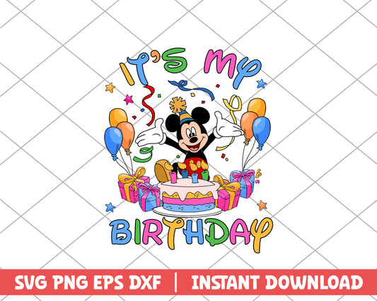 Mickey it's my birthday disney svg 