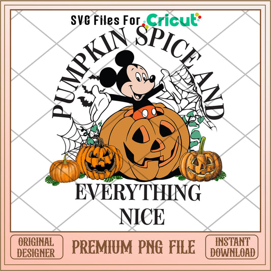 Mickey mouse Pumpkin Spice and Everything Nice png, Disney characters png, Digital Download