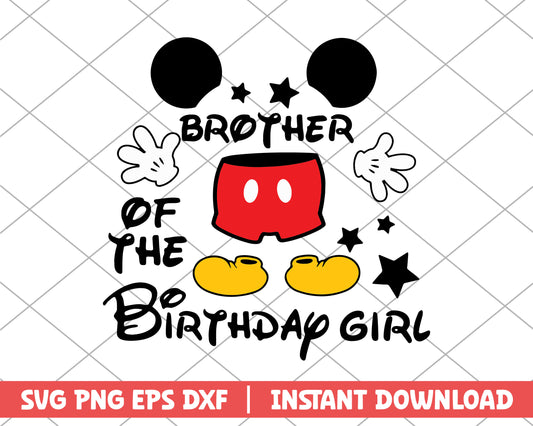 Mickey mouse brother of the birthday girl svg 