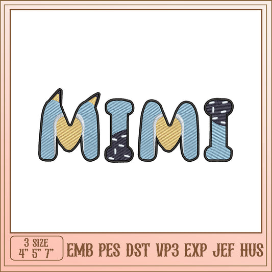 Mimi Embroidery Design 3 Sizes EMB PES DST