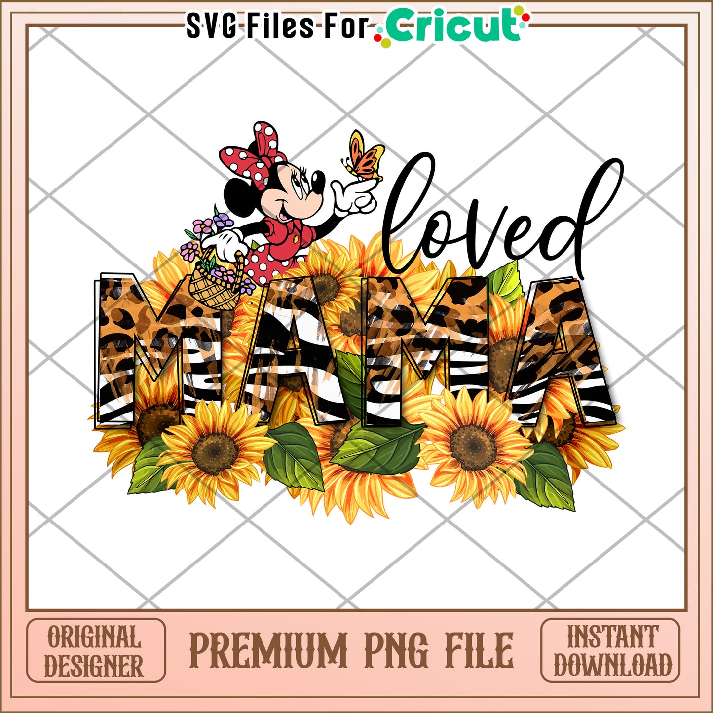 Minnie Mouse Loved Mama Sunflower PNG