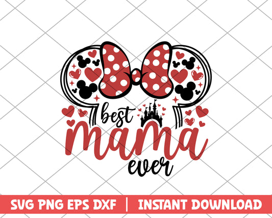 Minnie best mama ever mothers day svg 