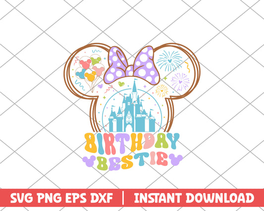 Minnie birthday bestie disney svg 