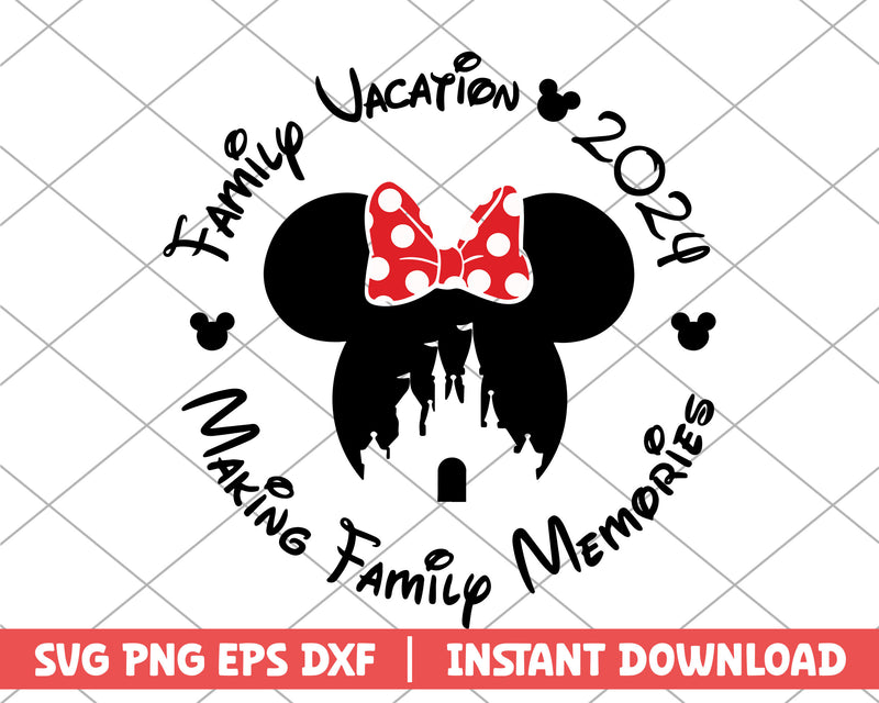 Minnie family vacation making family memories svg