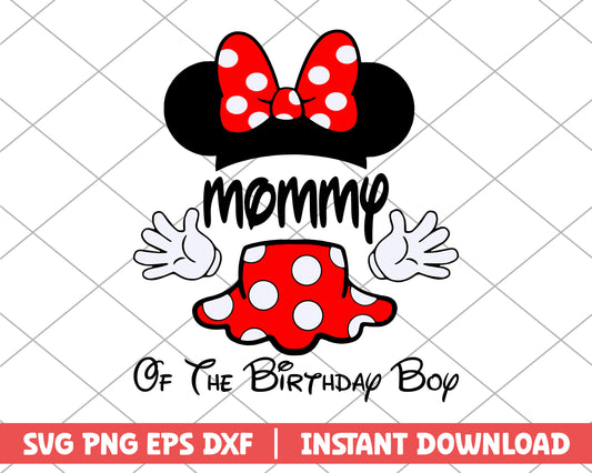 Minnie mommy of the birthday boy disney svg 