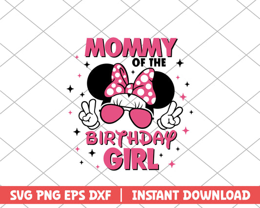 Minnie mommy of the birthday girl disney svg 