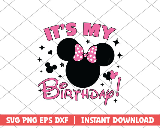 Minnie mouse It's my birthday disney svg