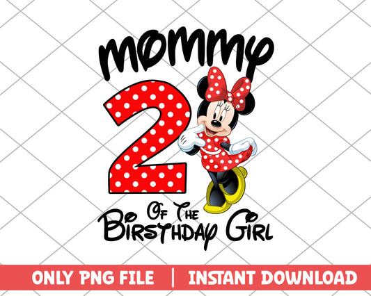 Minnie mouse mommy of tthe birthday girl two png