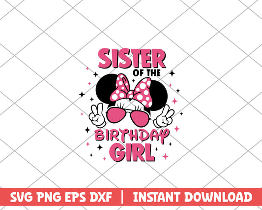 Minnie sister of the birthday girl disney svg 