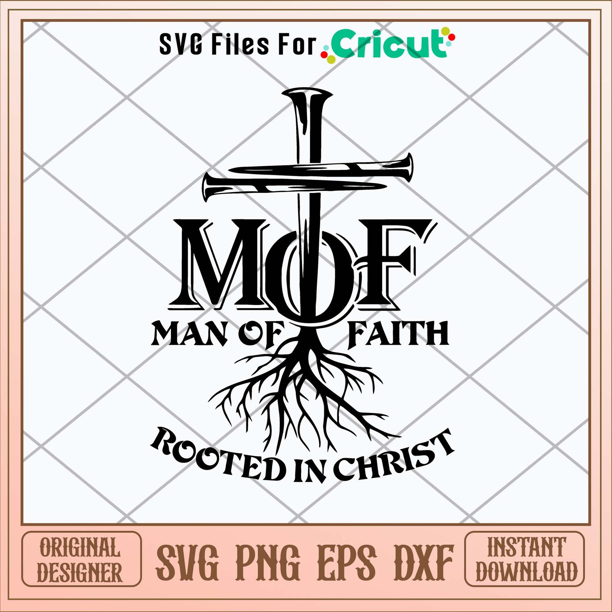 Mof Rooted In Christ Man Of Faith Svg, Jesus Svg-Svgfilesforcricut