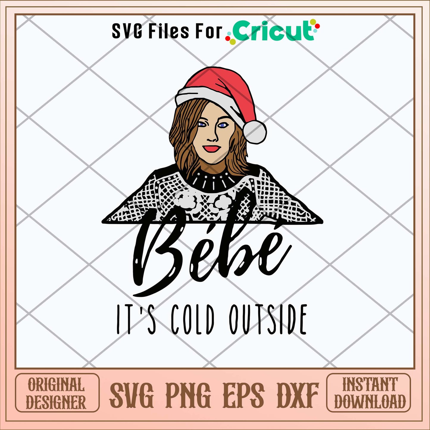 Moira Rose Bebe It_s Cold Outside Svg, Bebe Christmas Svg-Svgfilesforcricut