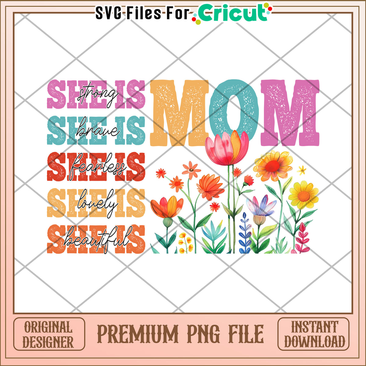 Mom Floral PNG Design Mothers Day – svg files for cricut