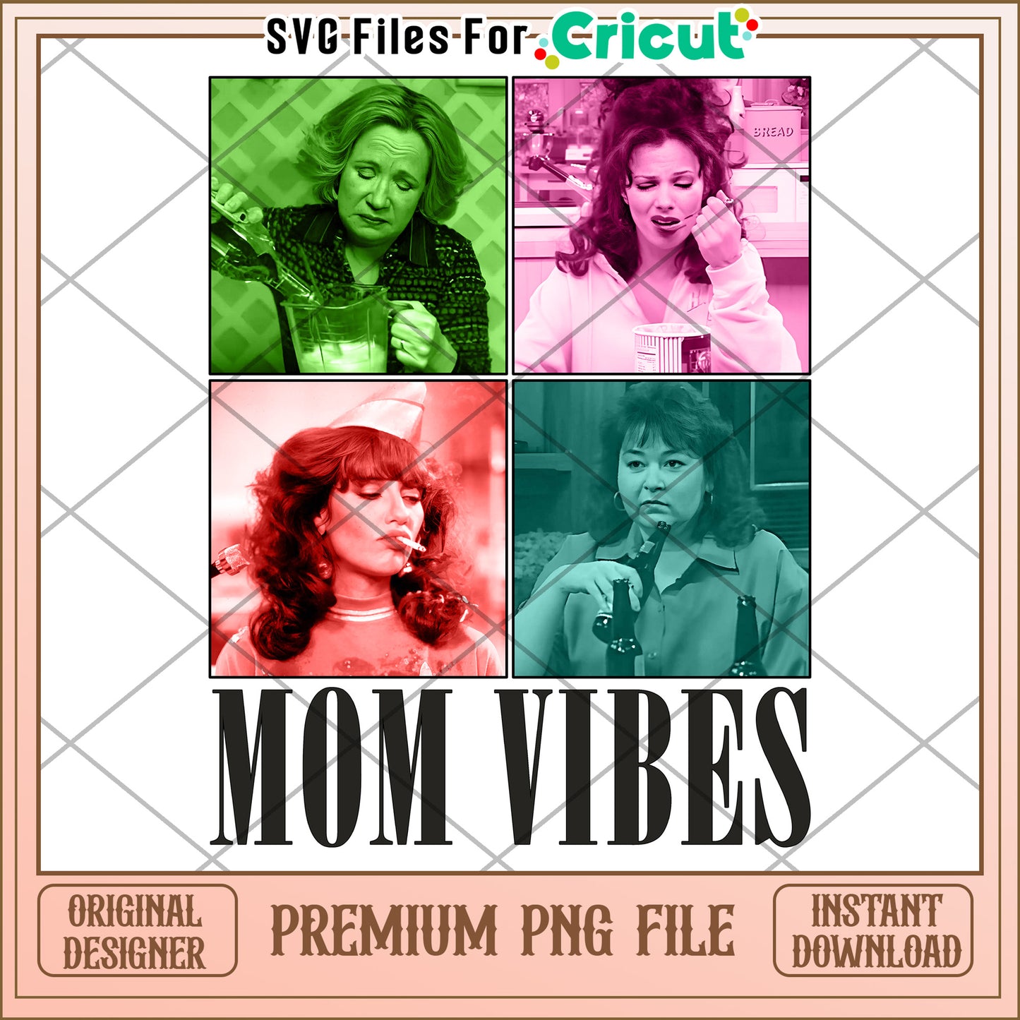 Mom Vibes PNG Sublimation Design