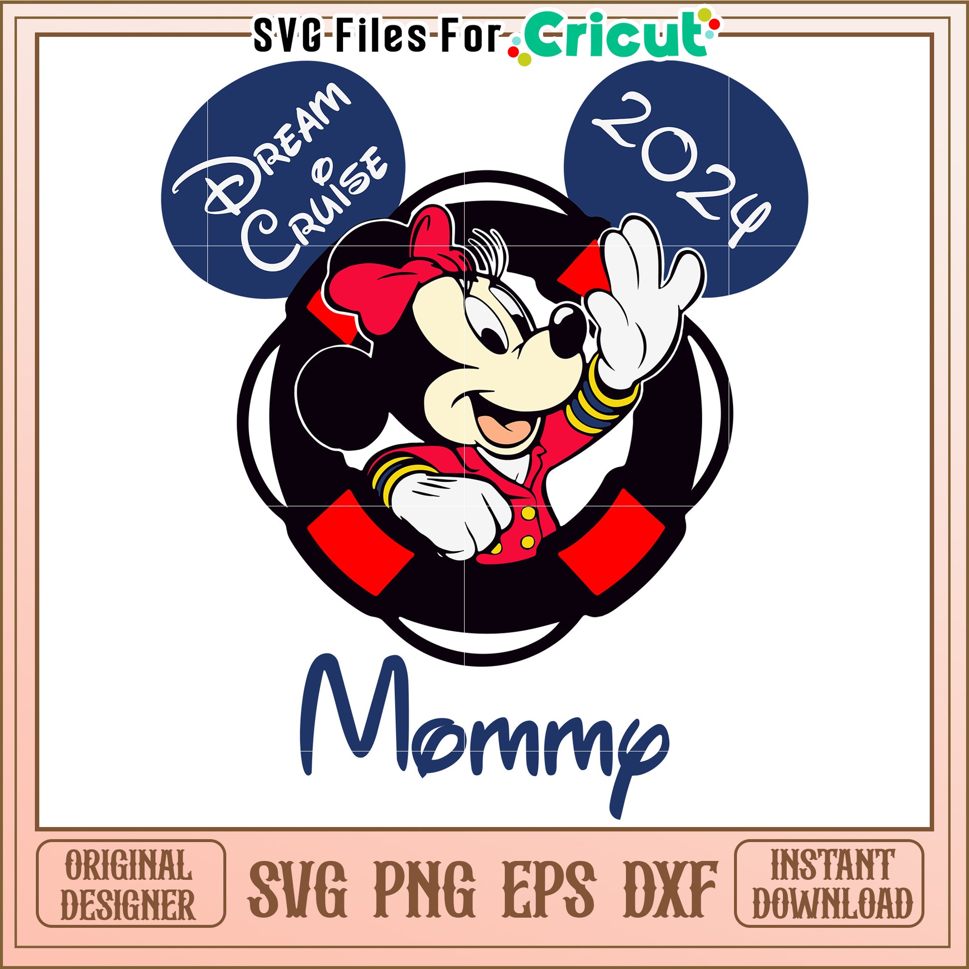 Mommy Dream Cruise 2024 SVG Design for Fun Craft Projects