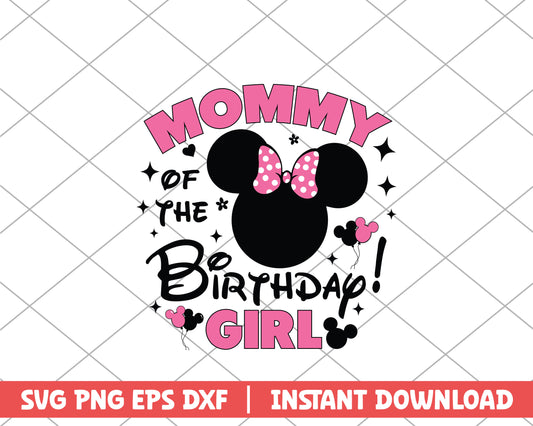 Mommy of the birthday girl disney svg