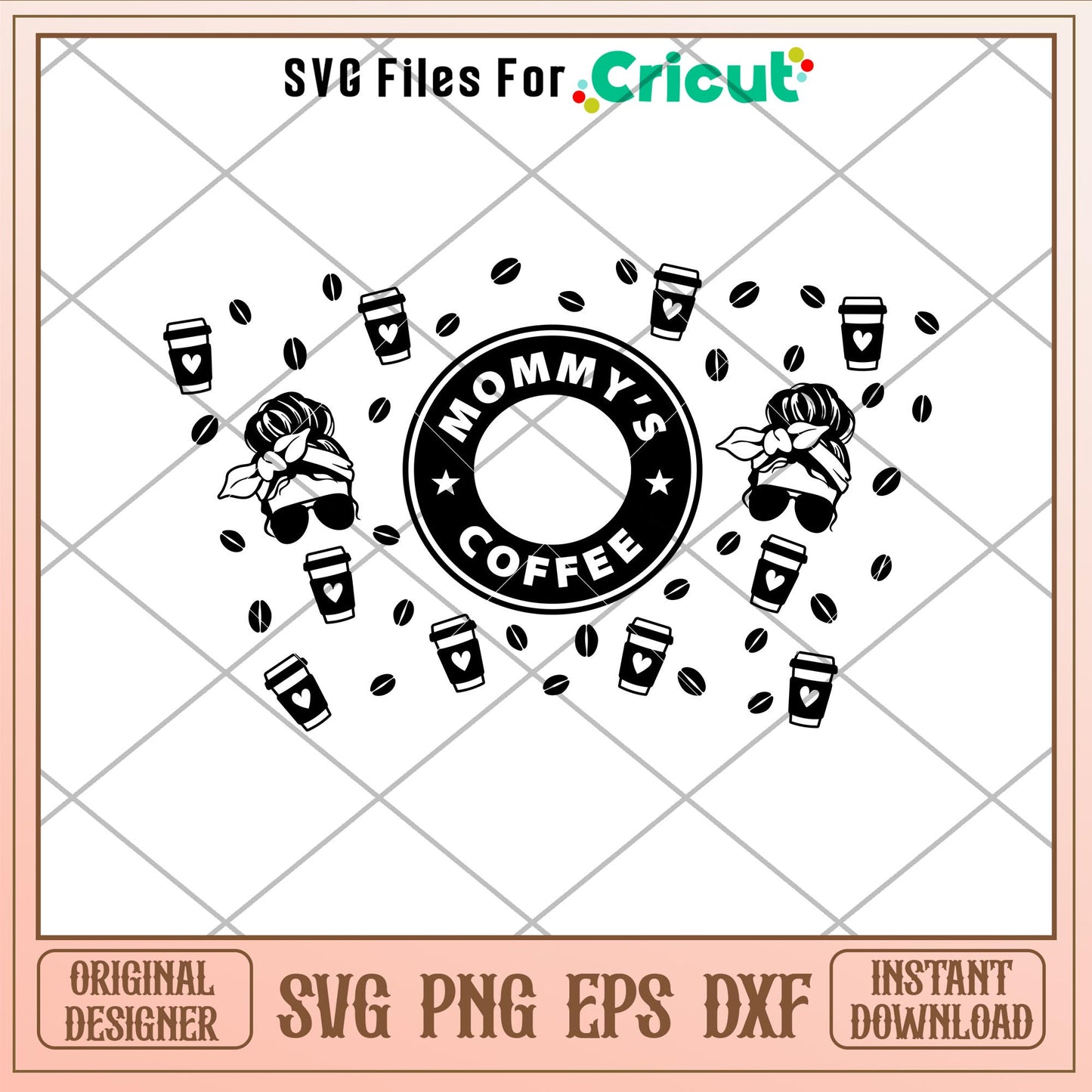 Mommys Coffee Full Wrap, mommy coffee full wrap svg