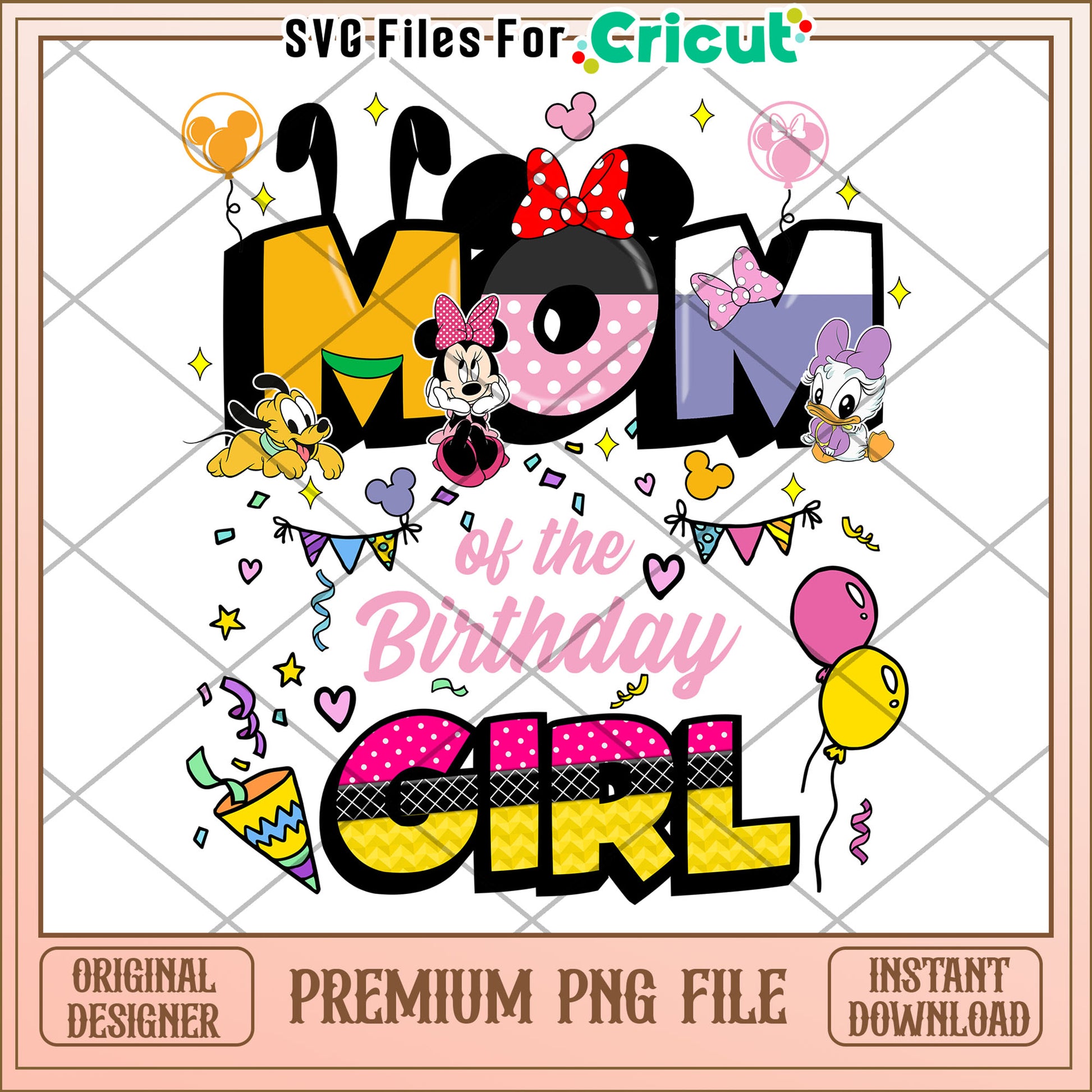 Mom of the Birthday Girl PNG