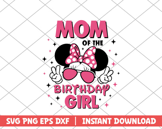 Mom of the birthday girl disney svg 