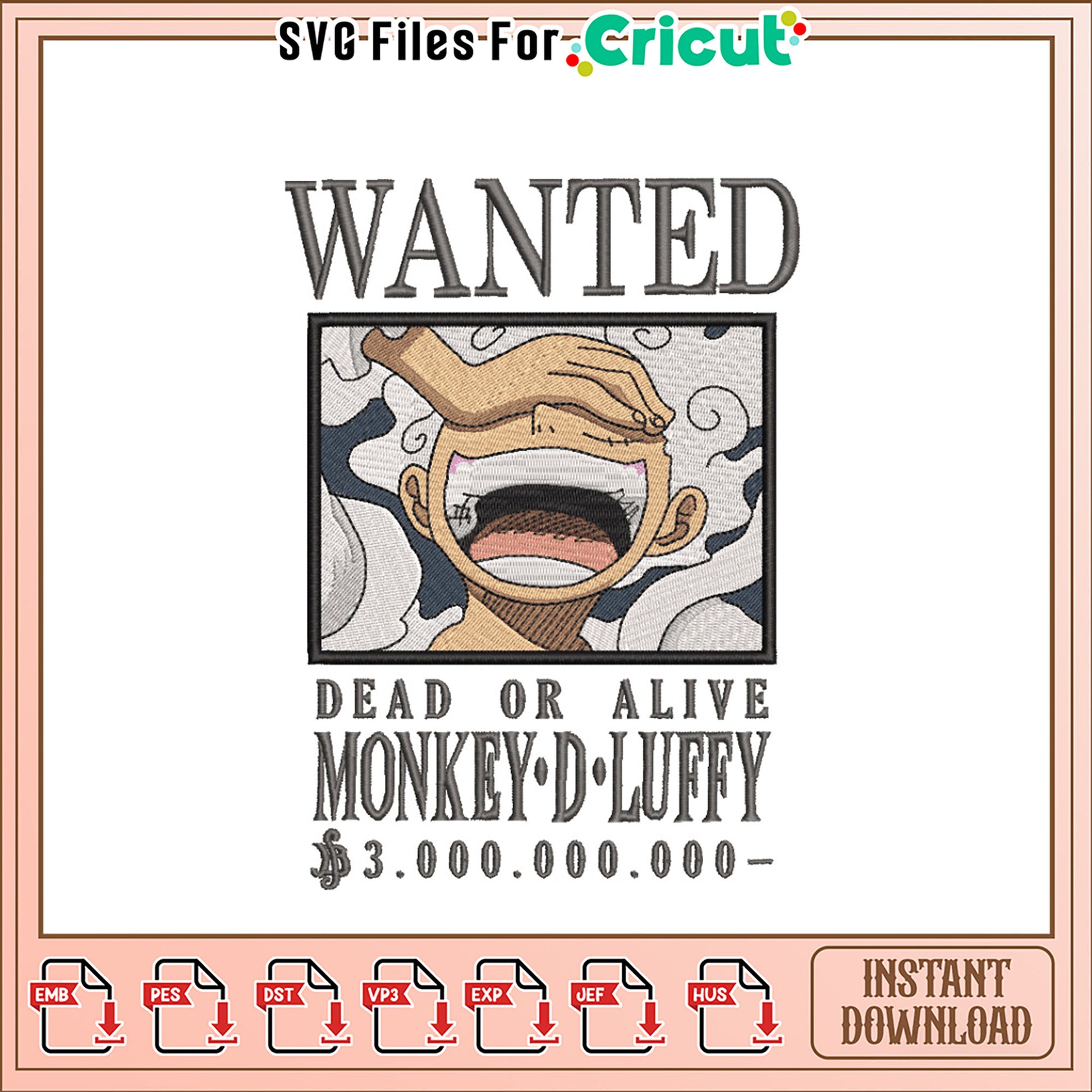 Monkey D Luffy Wanted Embroidery Design