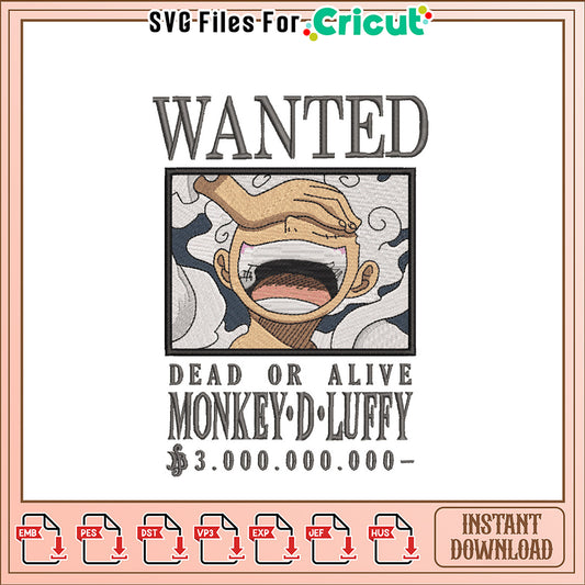 Monkey D Luffy Wanted Embroidery Design
