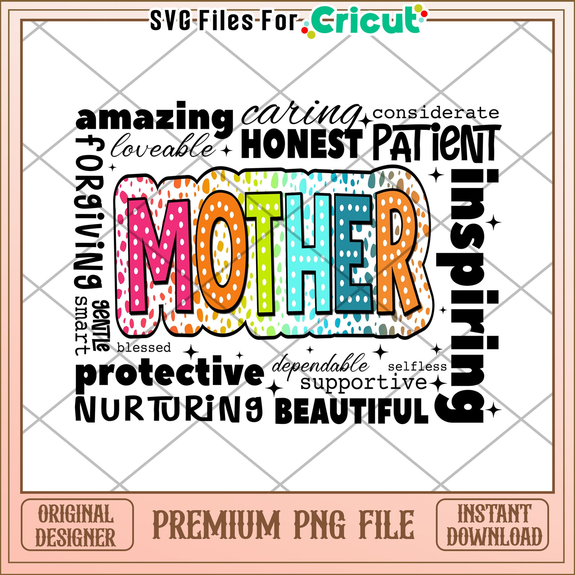 Mother PNG Design Inspirational Words
