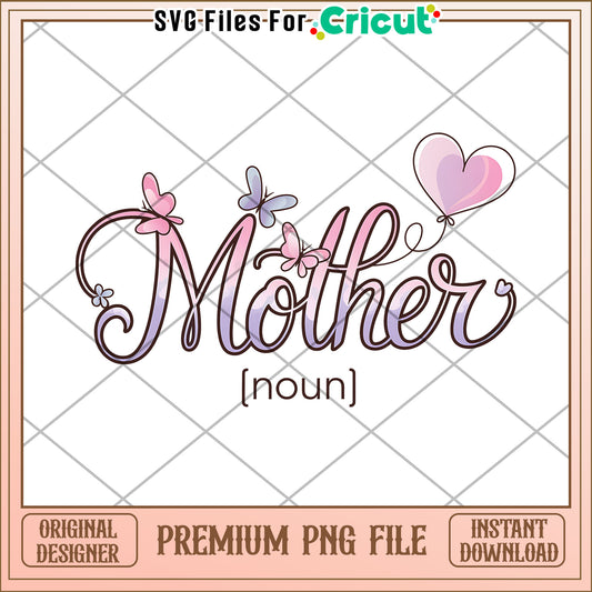 Mother PNG Design Premium Instant Download